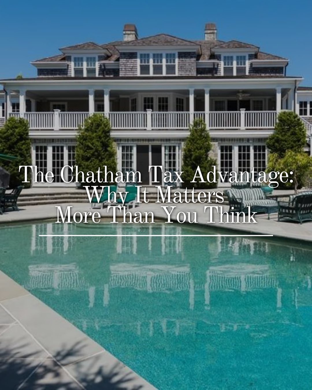 The Chatham Tax Advantage: Why It Matters More Than You Think
