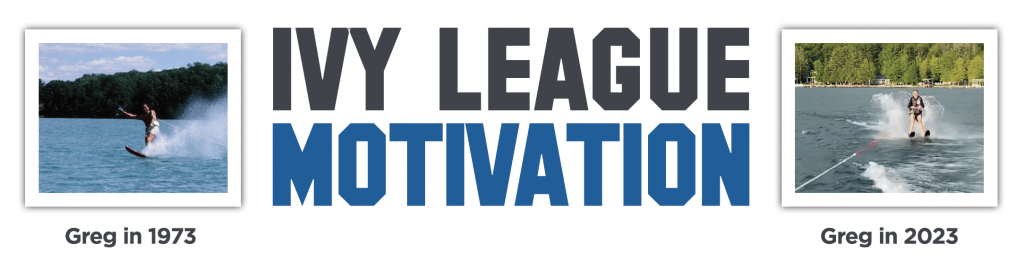 Ivy League Motivation