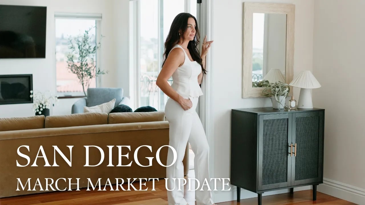NEW! San Diego Real Estate Market Update - March 2026