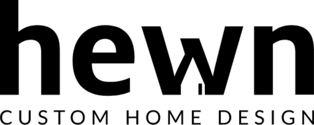 Hewn Custom Home Design