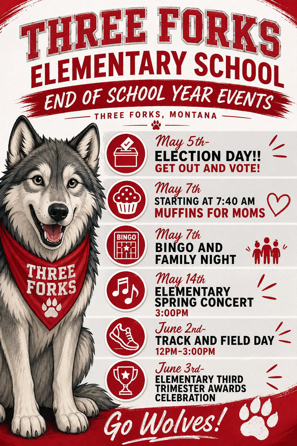 End of School Year Events- Three Forks, Montana Elementary School