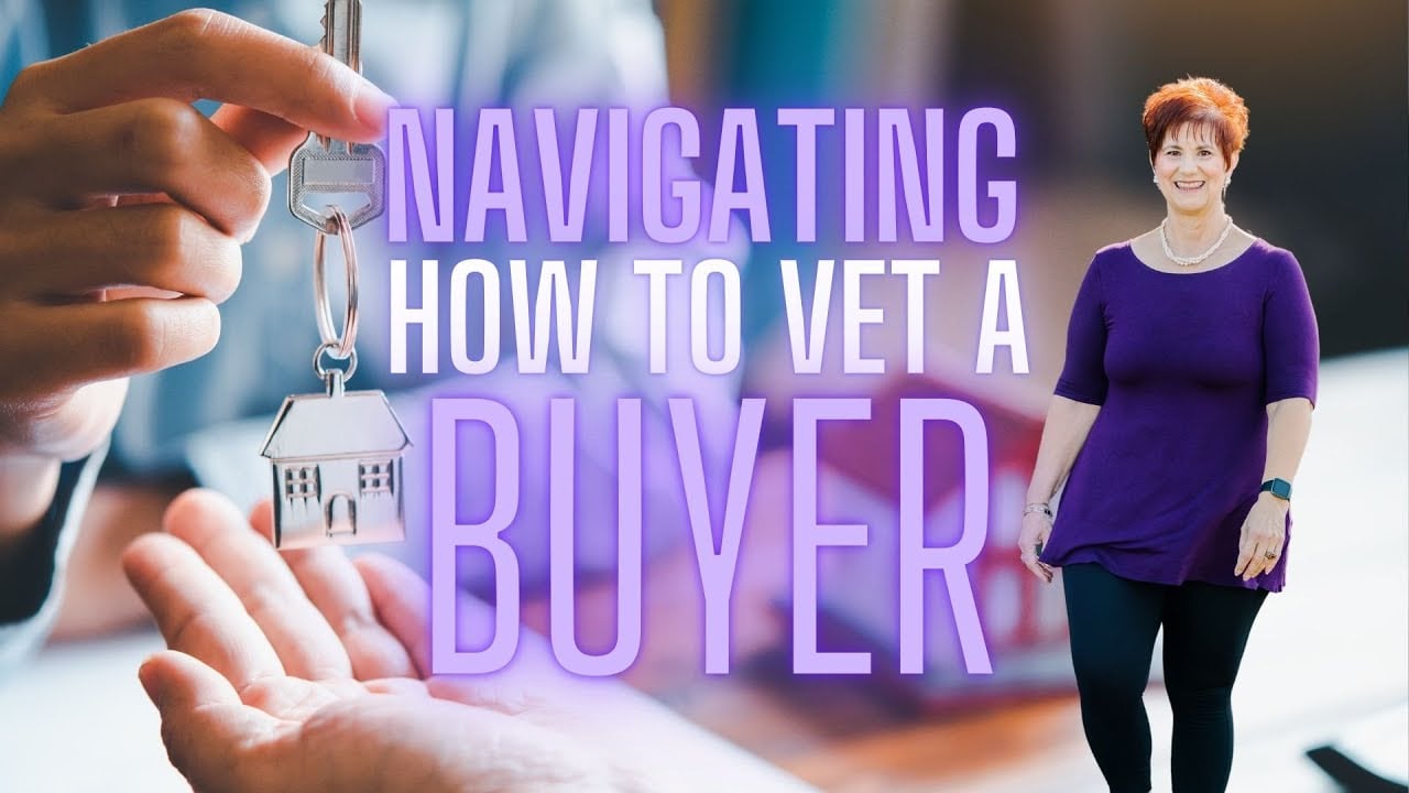 Vetting Home Buyers: Protecting Your Sale!