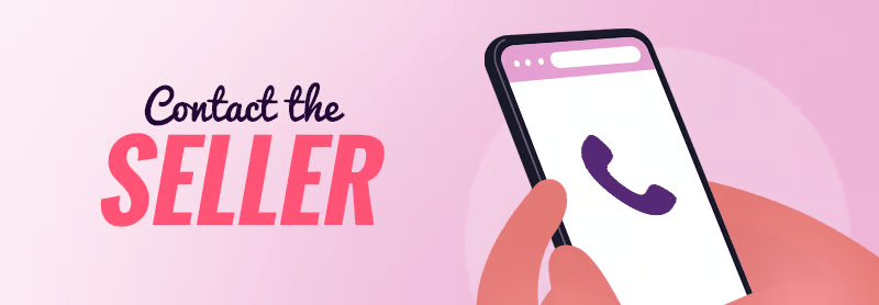 Illustration of a hand holding a smartphone beside the words “Contact the SELLER.”