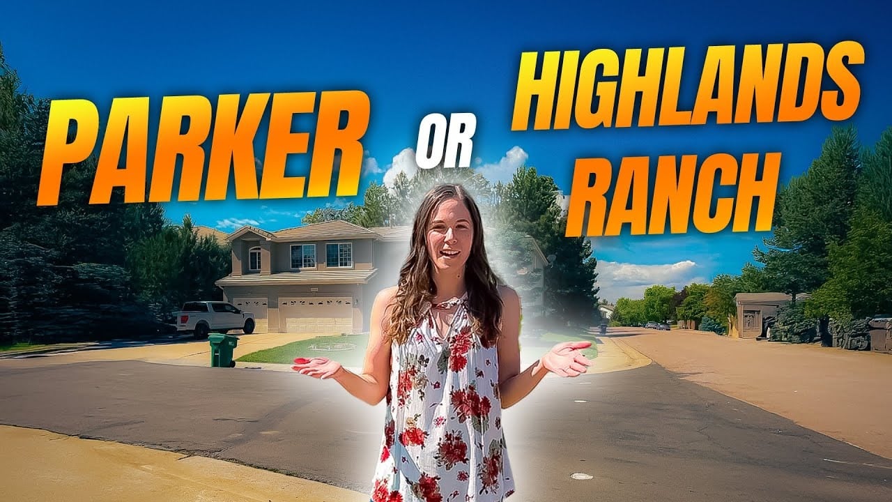 Highlands Ranch vs Parker | Which Denver Suburb is Best?
