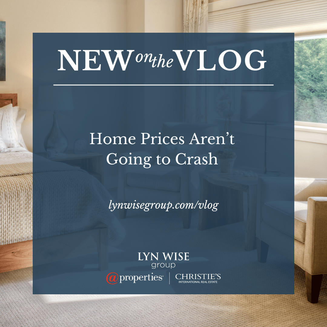Home Prices Aren't Going to Crash