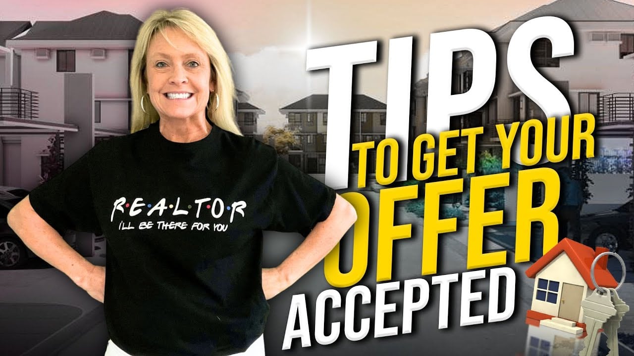 Video 8 Tips to Get Your Offer Accepted