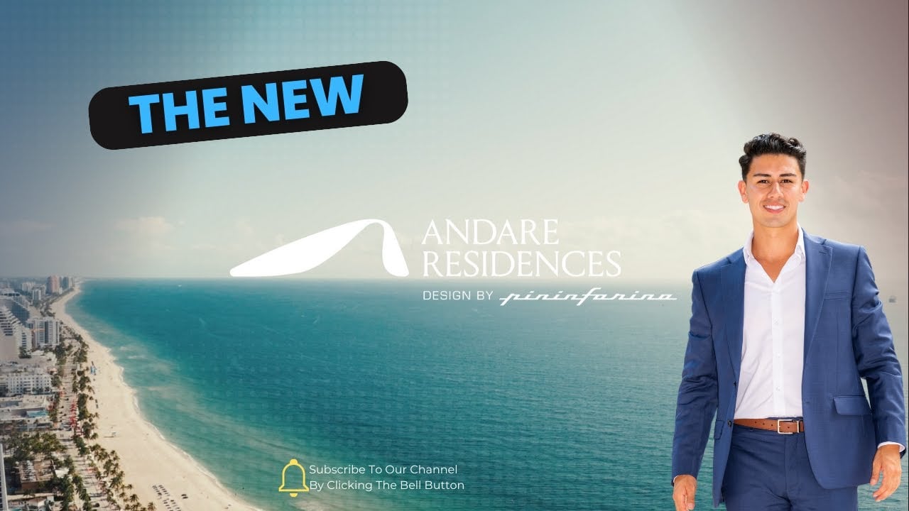 Andare Residences - New Fort Lauderdale, FL Pre-Construction Luxury Condo