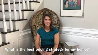 What is the best pricing strategy for my home?