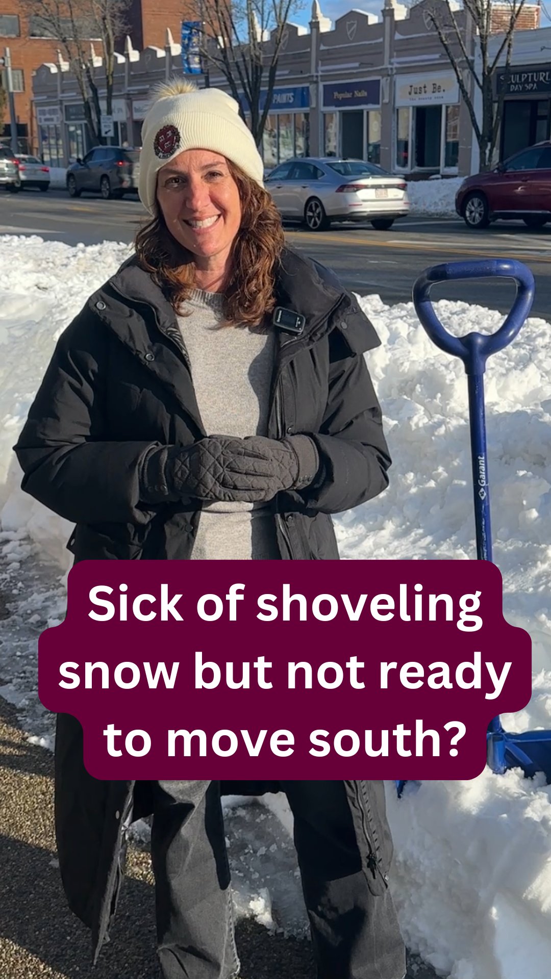 Tired of Shoveling Snow? 