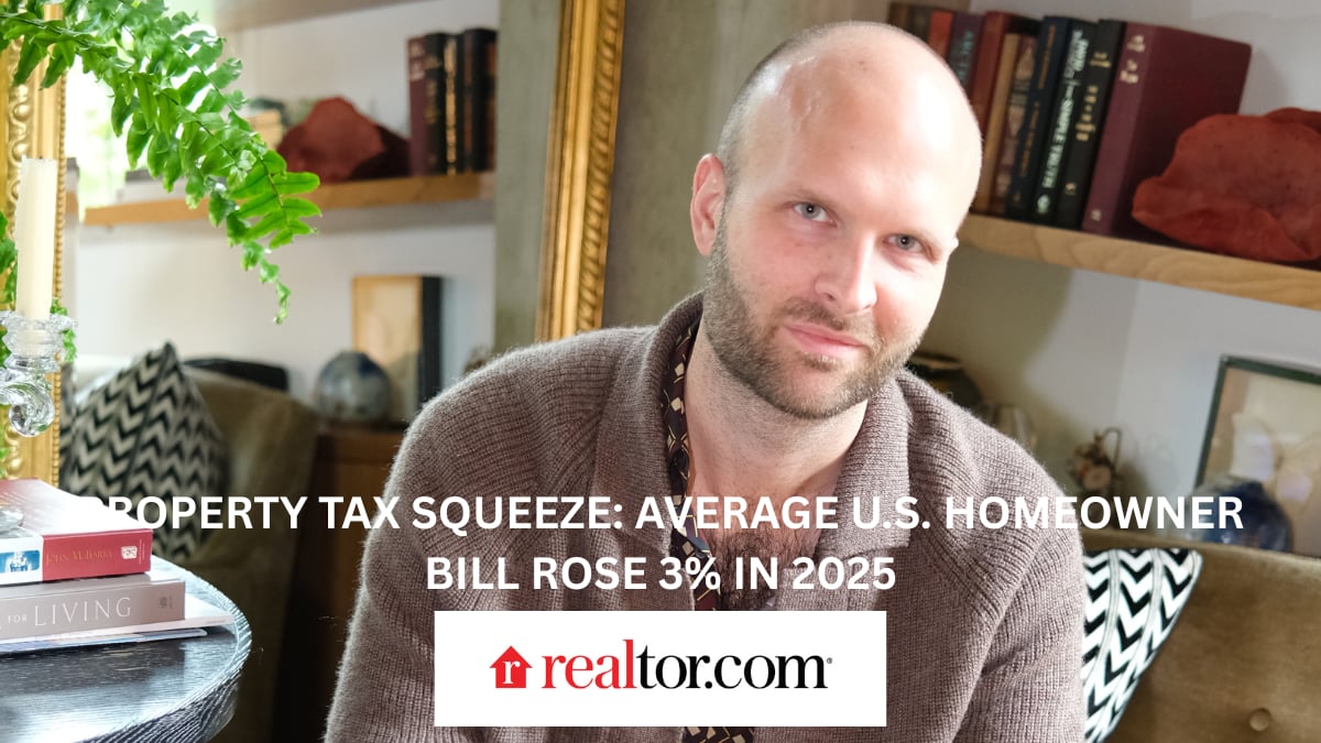 Property Tax Squeeze: Average U.S. Homeowner Bill Rose 3% in 2025