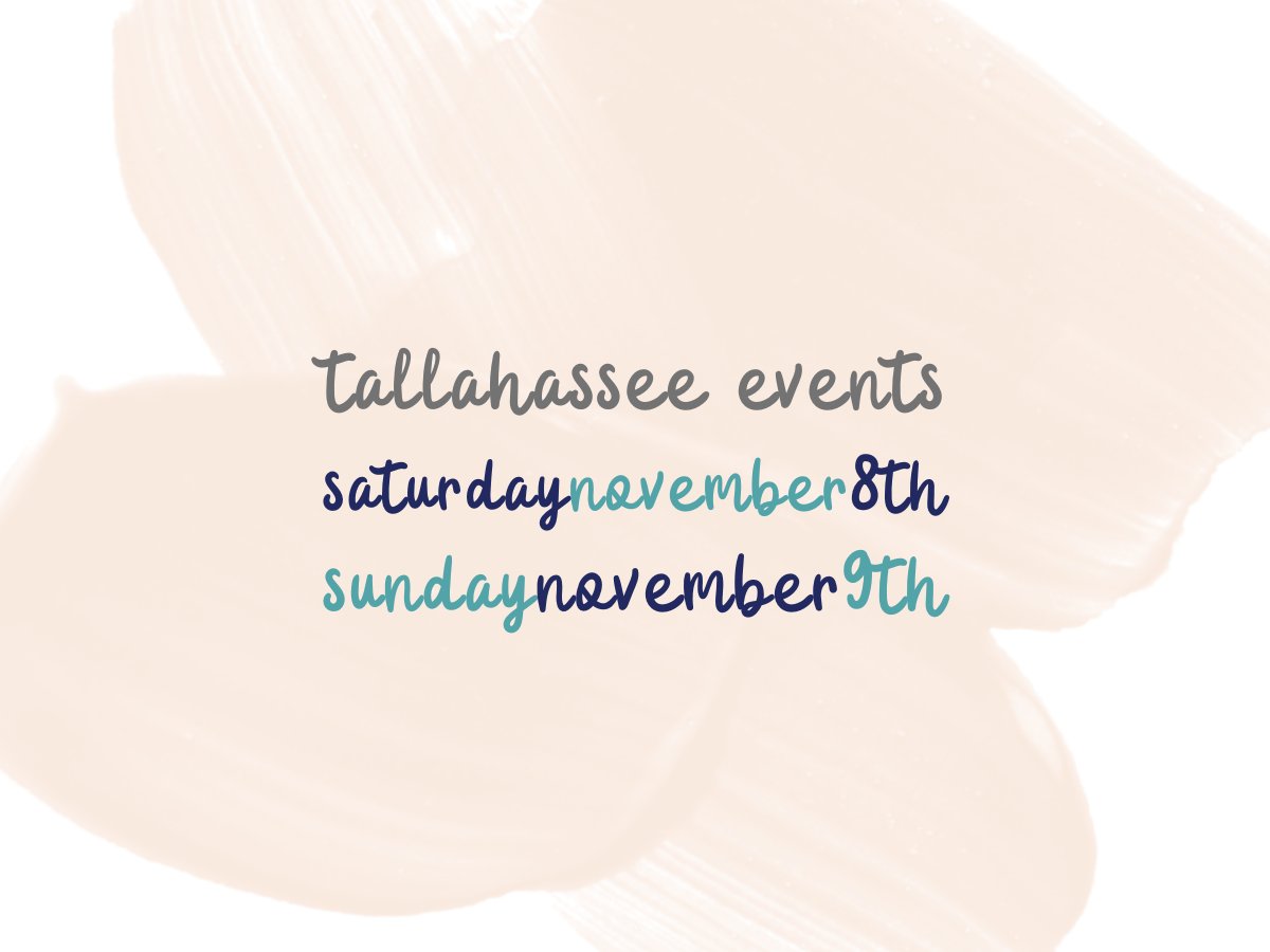 Tallahassee Events saturday, november 8th and sunday, november 9th