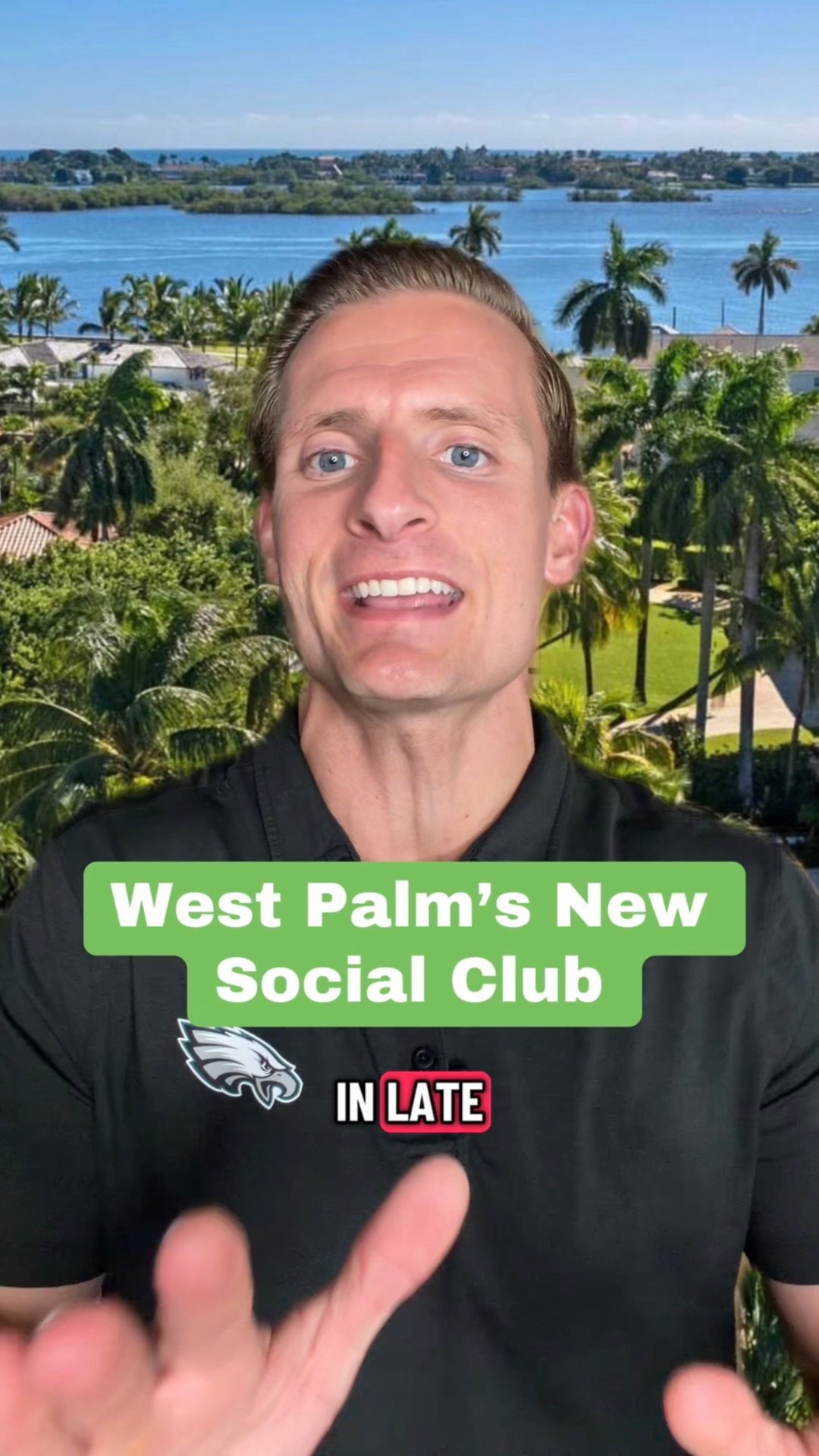 A man gestures in front of a palm-lined waterfront beneath the words “West Palm’s New Social Club.”