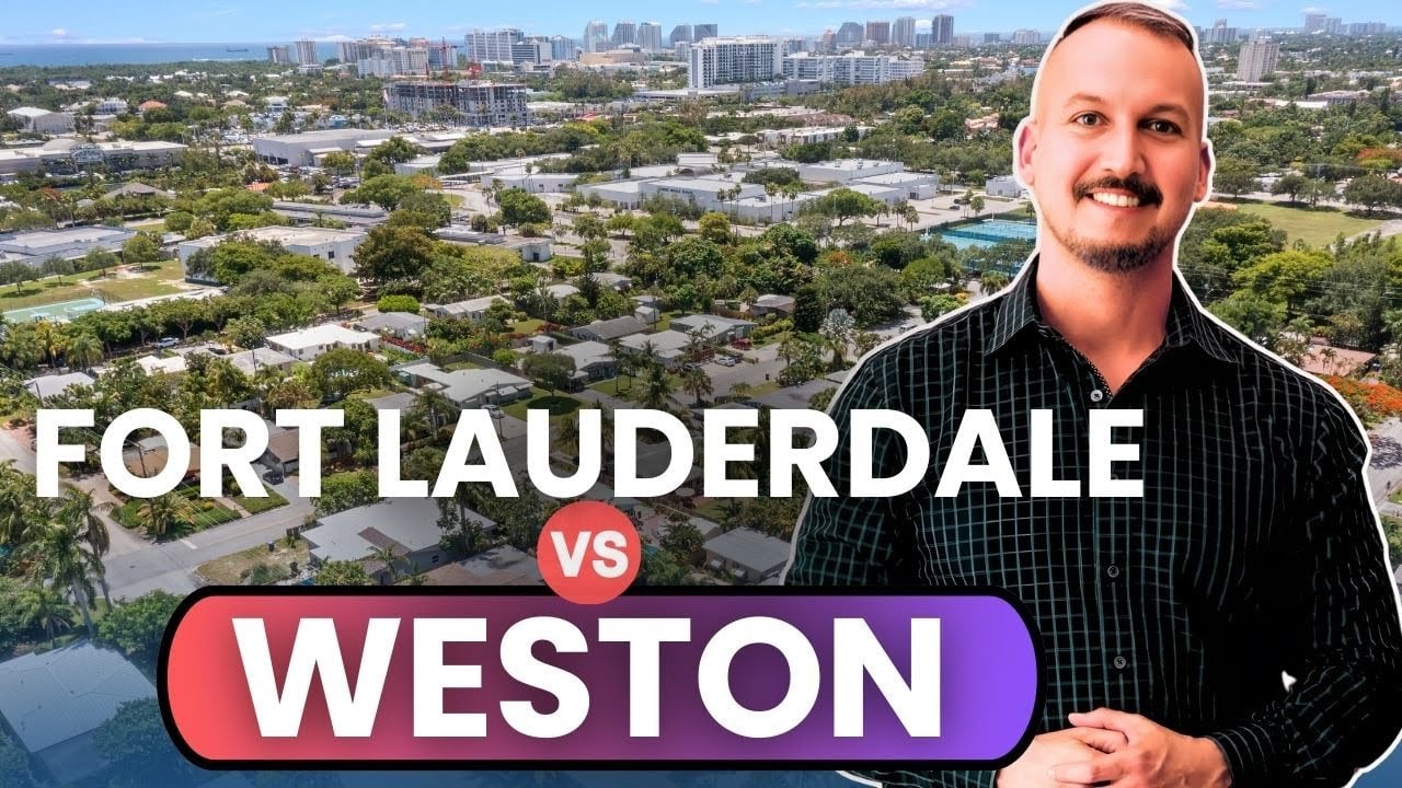 Fort Lauderdale vs Weston | Where’s the Best Place to Live?