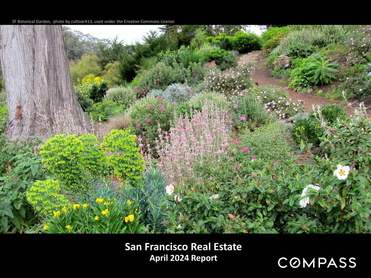 San Francisco Home Prices, Market Conditions & Trends April 2024