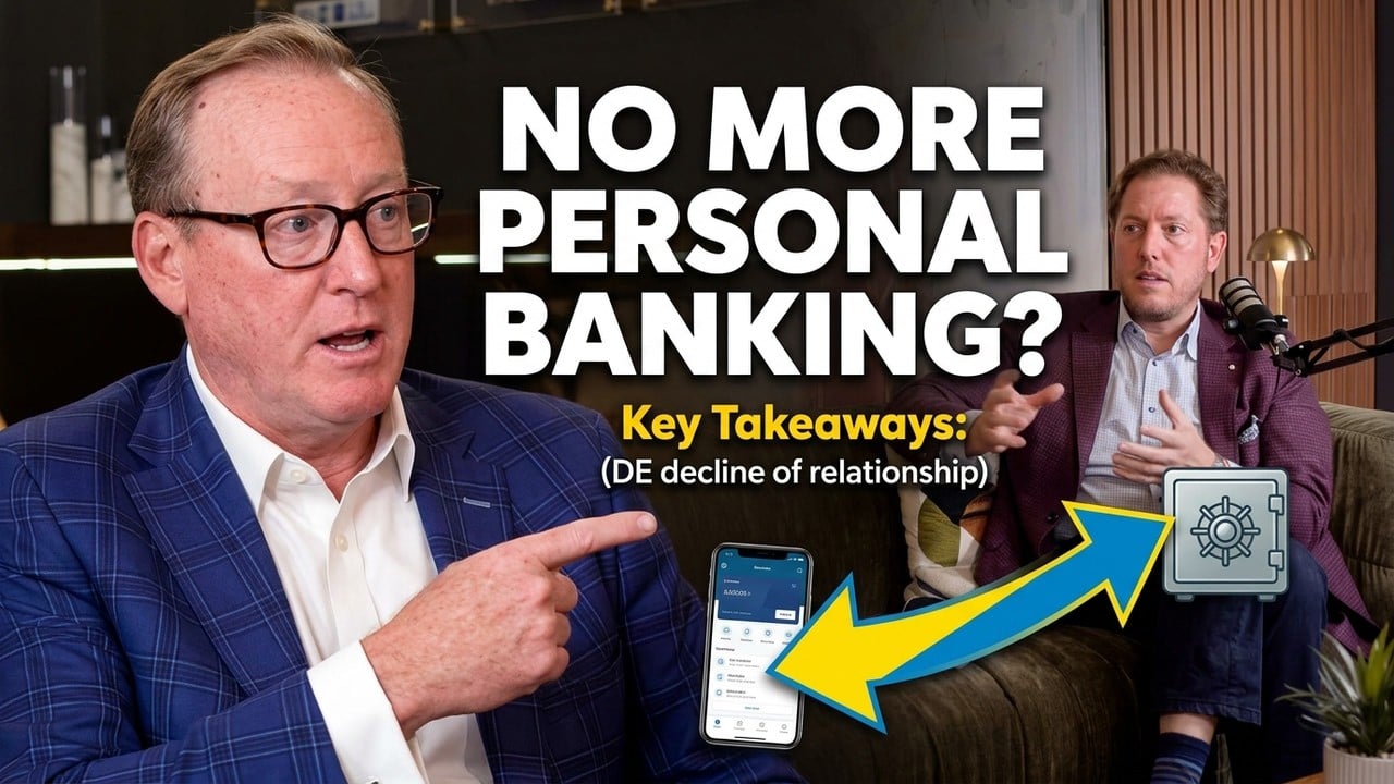 Why Your Banker Doesn't Know You Anymore | The Robert Tait Advisory Podcast