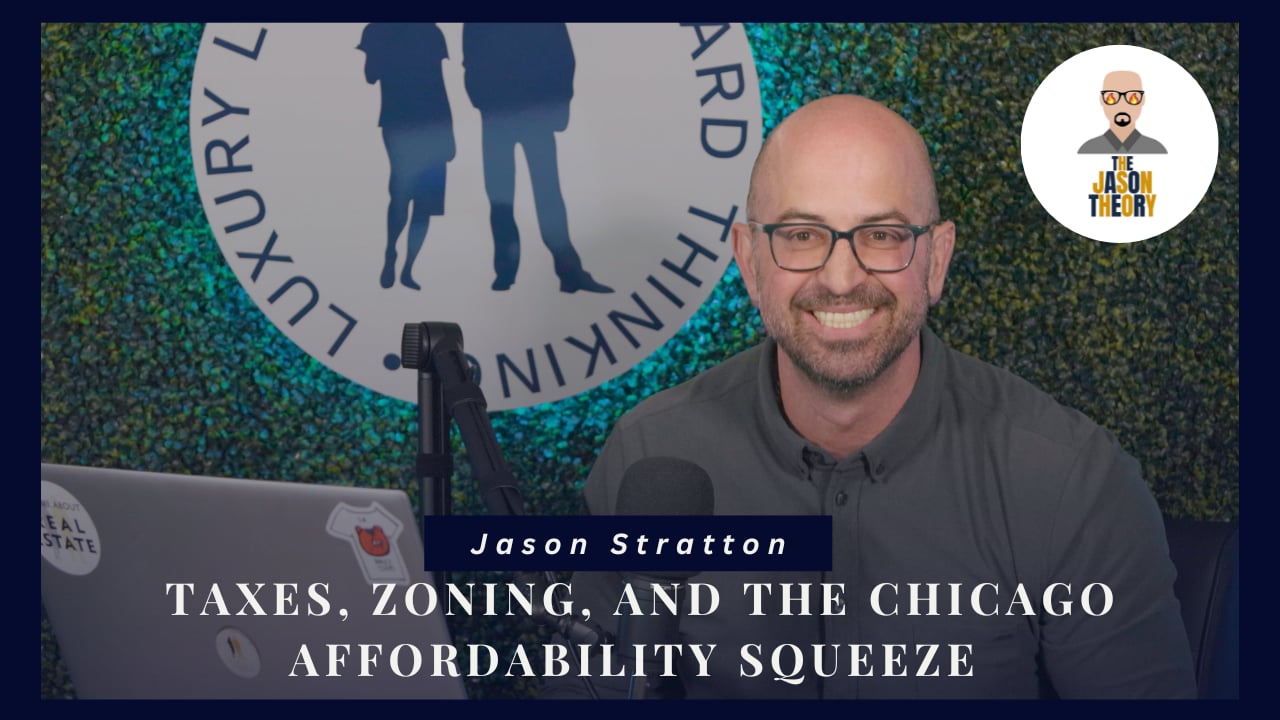 S4 E10 - Taxes, Zoning, And The Chicago Affordability Squeeze