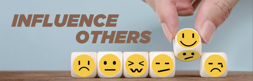 Influence Others