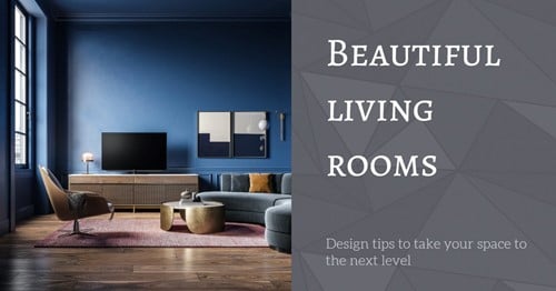 A Quick Design Guide to Beautiful Living Rooms