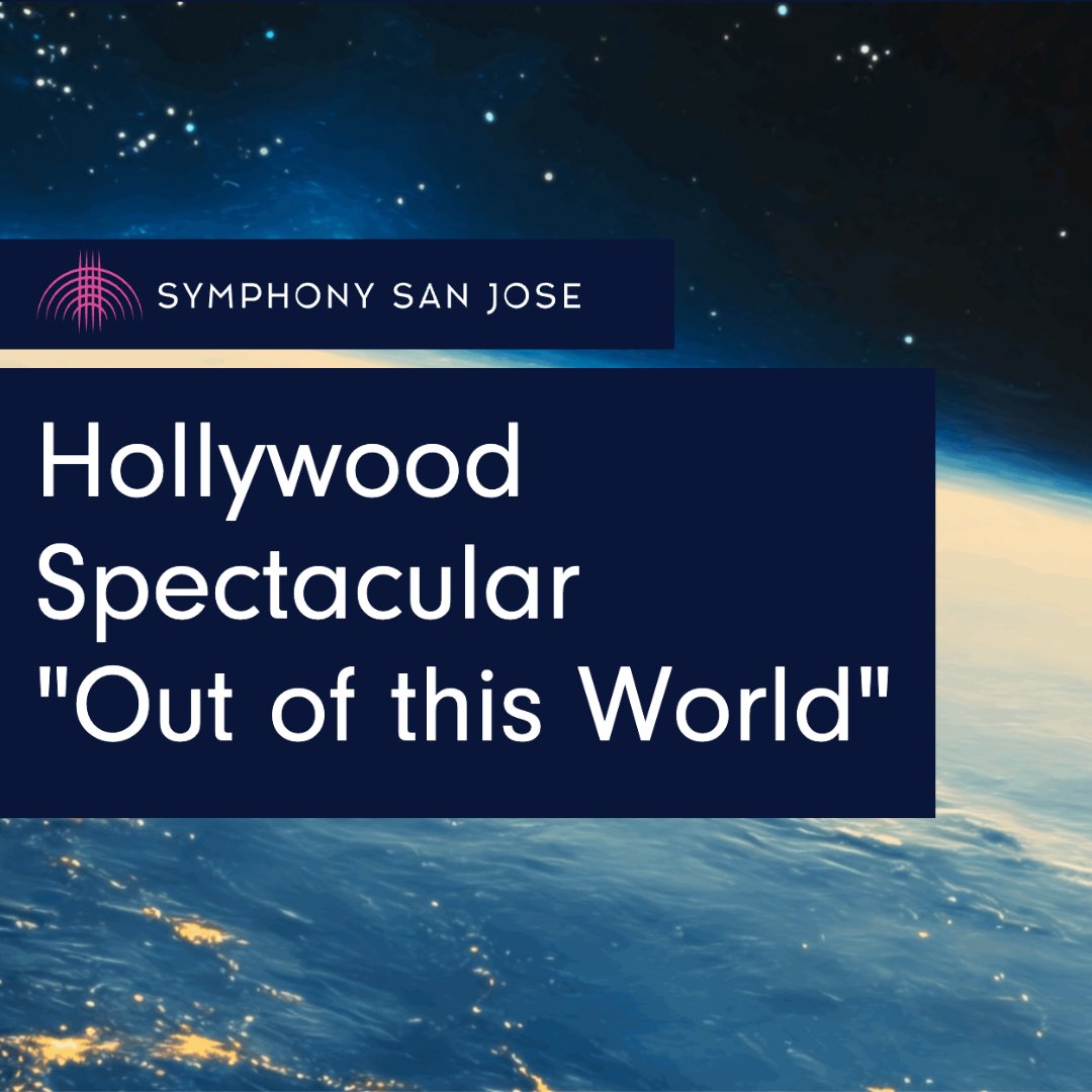 Hollywood Spectacular – Symphony San Jose
