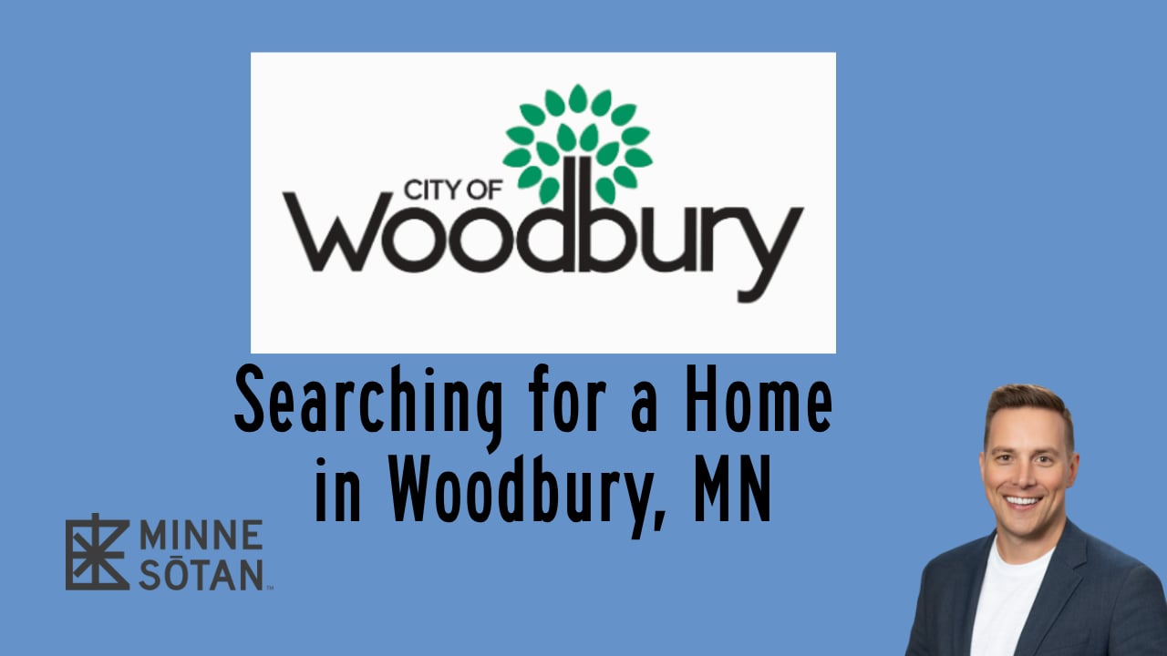 Searching for a Home in Woodbury MN: A Move-Up Buyer's East Metro Guide