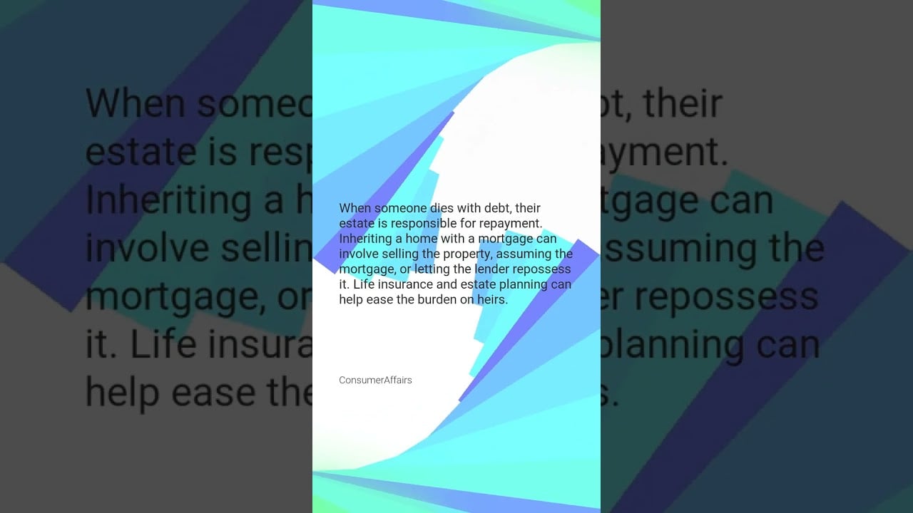 What happens to a mortgage when someone dies?