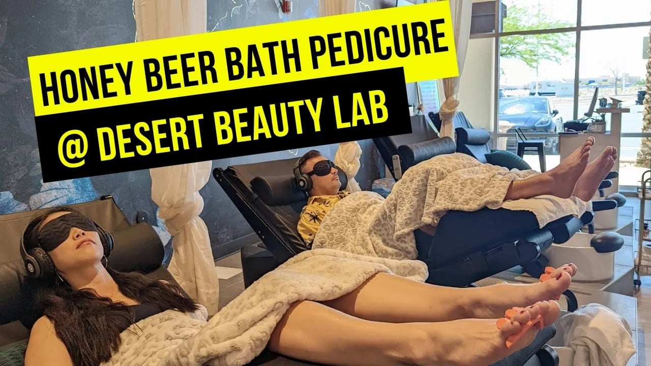 Men-Friendly Clean Beauty Spa & Salon Desert Beauty Spa l Honey Beer Bath Pedicure