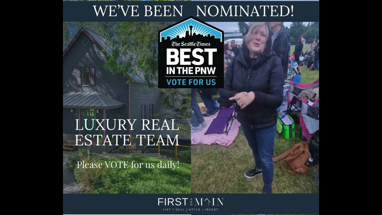 We Are Nominated! Best in the PNW | Luxury Real Estate Team