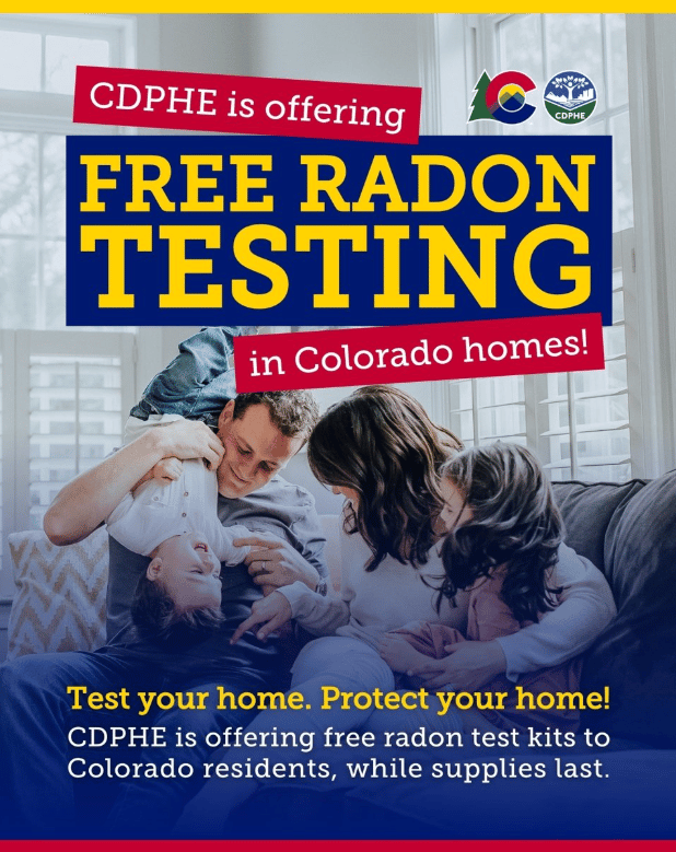 CDPHE flyer offering free radon test kits to Colorado residents while supplies last.