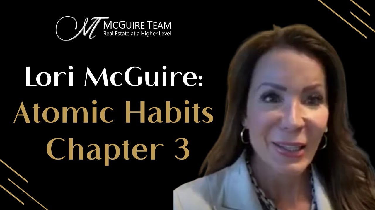 Lori McGuire: Atomic Habits Chapter 3