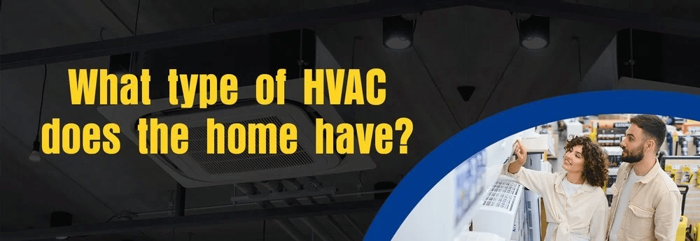 Blog banner asks what type of HVAC a home has, beside a couple examining an HVAC unit.