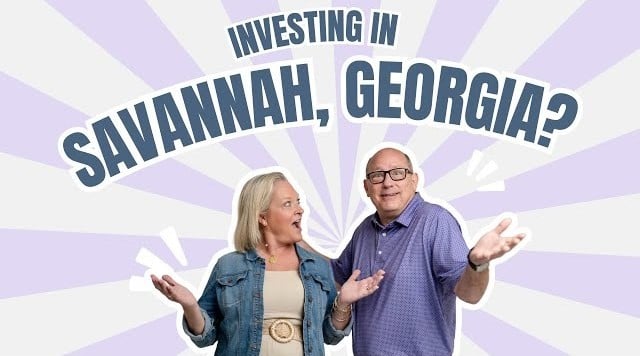 Why Now Is the Time to Invest in Savannah, Georgia