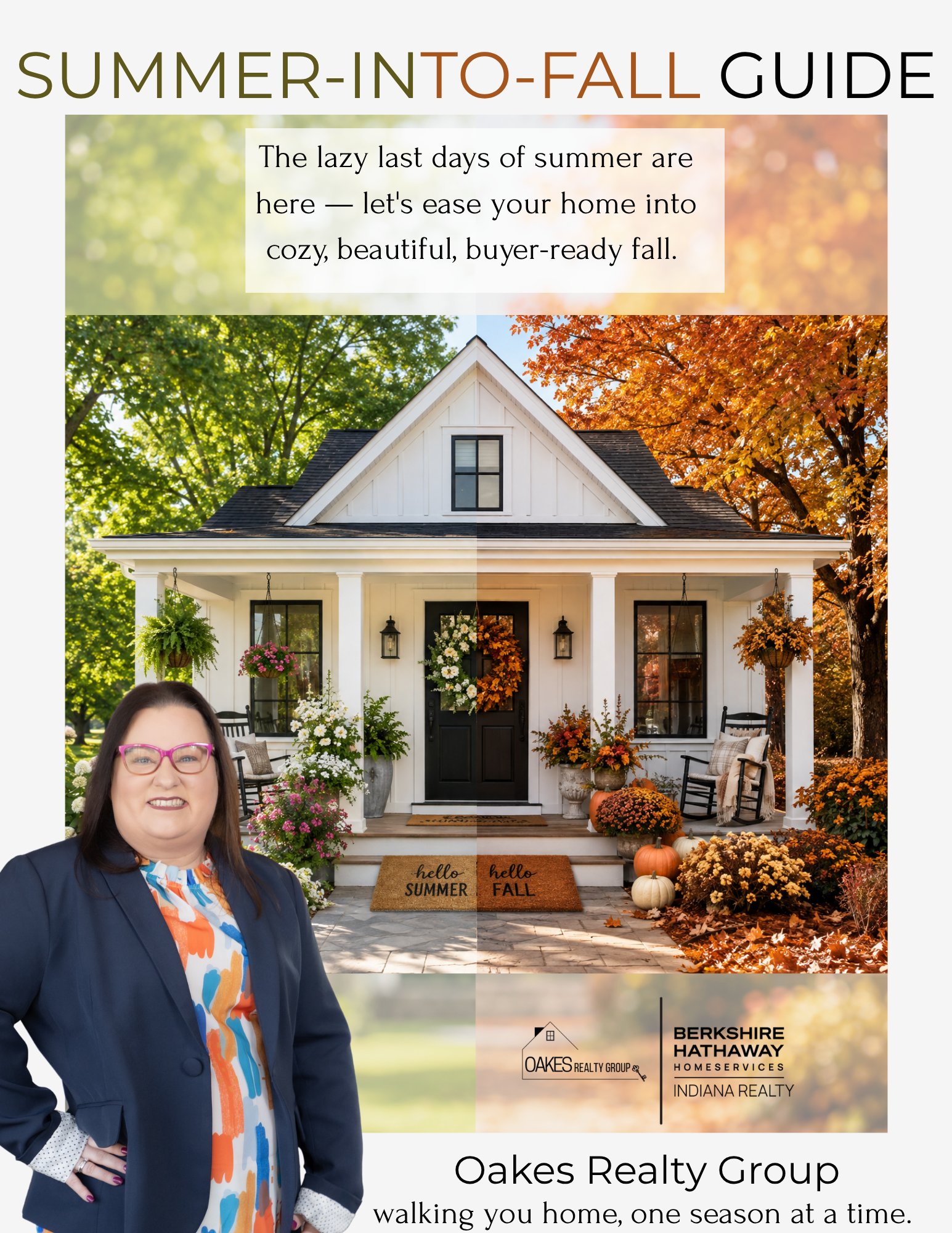 Summer-into-fall home guide featuring a decorated white farmhouse porch and a real estate agent.