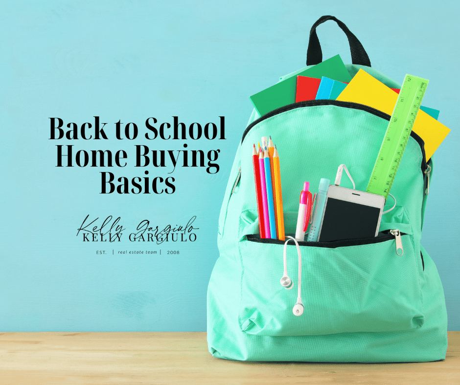 Back to School Home Buying Basics