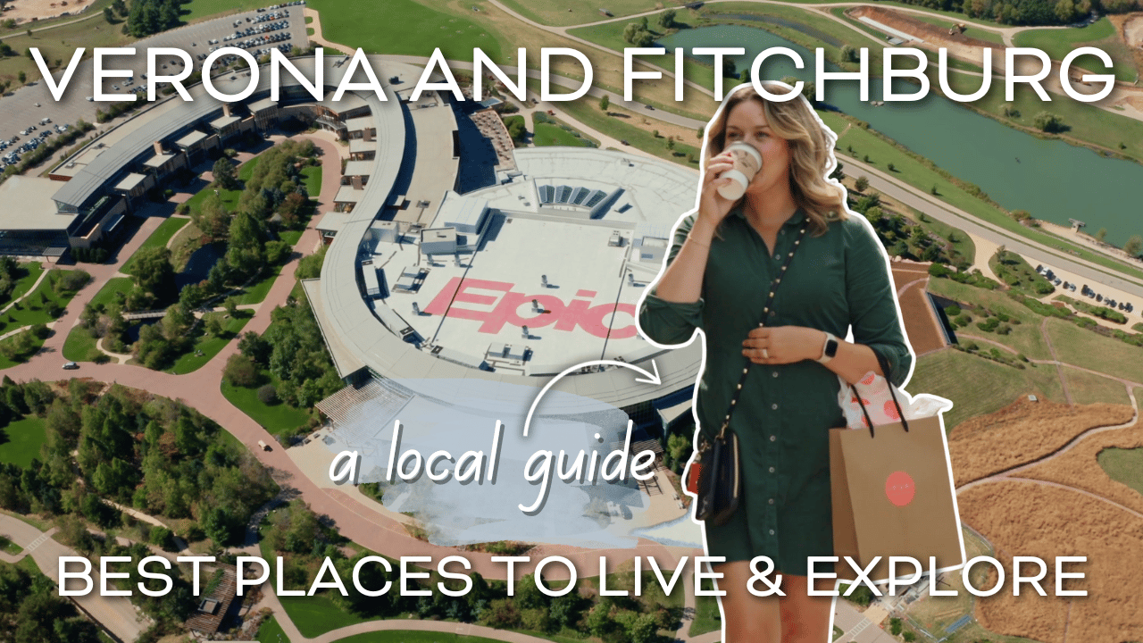 Verona & Fitchburg WI Tour: Schools, Neighborhoods & Why Buyers Love It Here