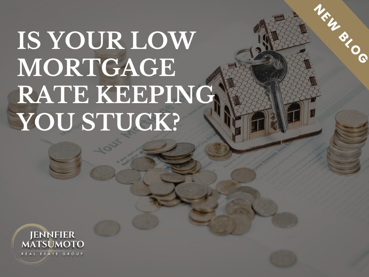 Is Your Low Mortgage Rate Keeping You Stuck? What Orange County Homeowners Should Know