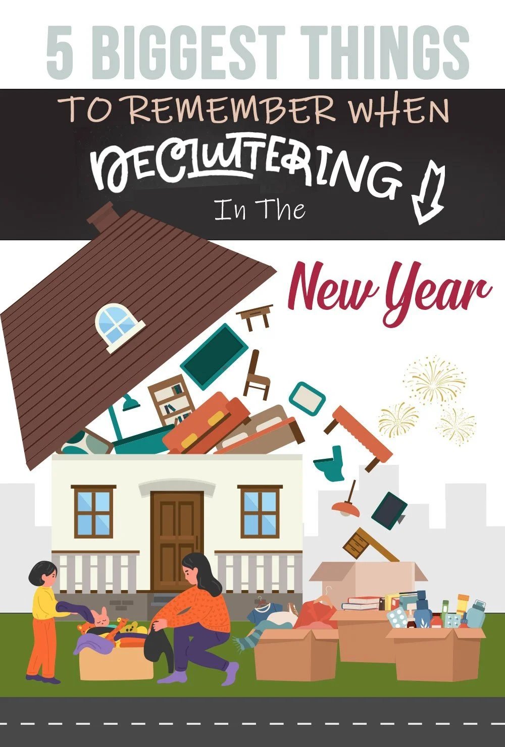 5 Biggest Things to Remember When Decluttering in the New Year
