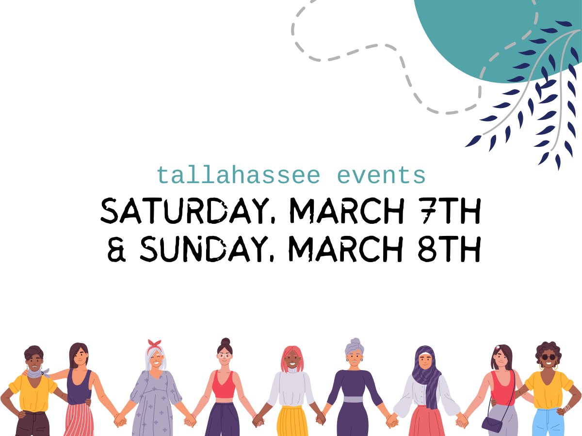 Saturday, March 7th & Sunday, March, 8th Events in Tallahassee