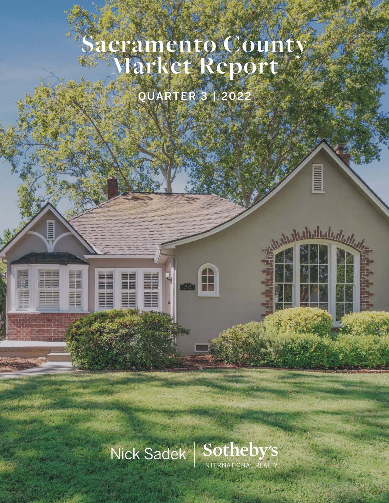 Sacramento County Q3 2022 Market Report