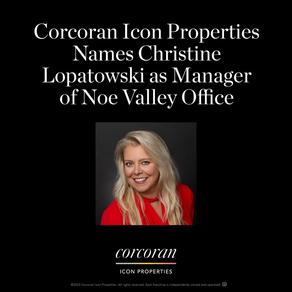 Corcoran Icon Properties Names Christine Lopatowski As Manager of Noe Valley Office