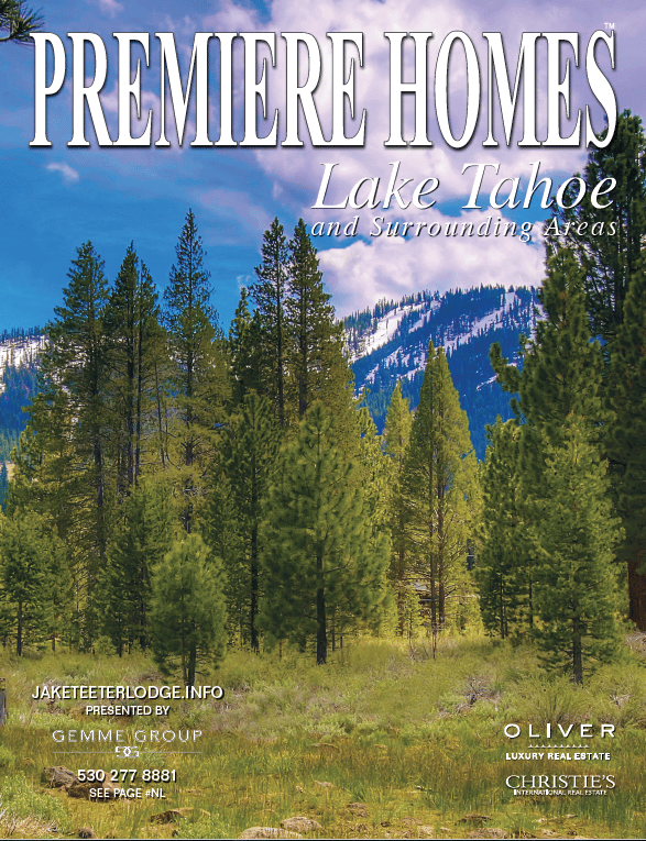Premiere Homes Lake Tahoe cover featuring a pine forest, mountain, and Jake Teeter Lodge listing details.
