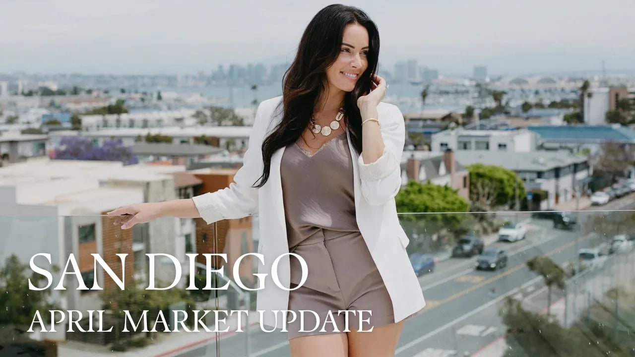 NEW! San Diego Real Estate Market Update - April 2026