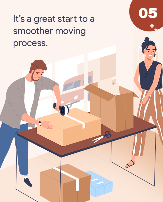 Two people pack boxes, with the caption “It’s a great start to a smoother moving process.”