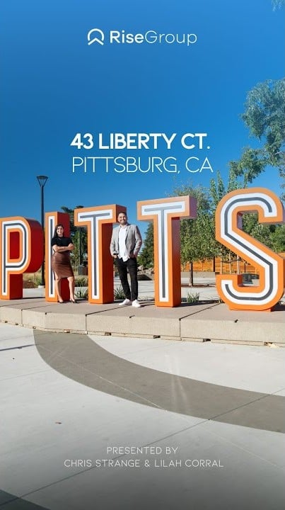 43 Liberty Ct, Pittsburg | Presented by Chris Strange & Lilah Corral