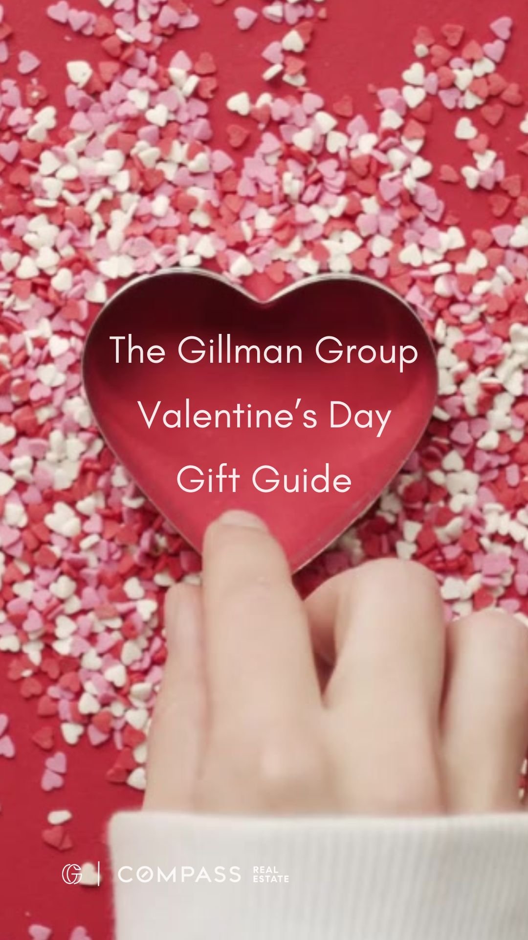 The Gillman Group Valentine's Day Gift Guide cover