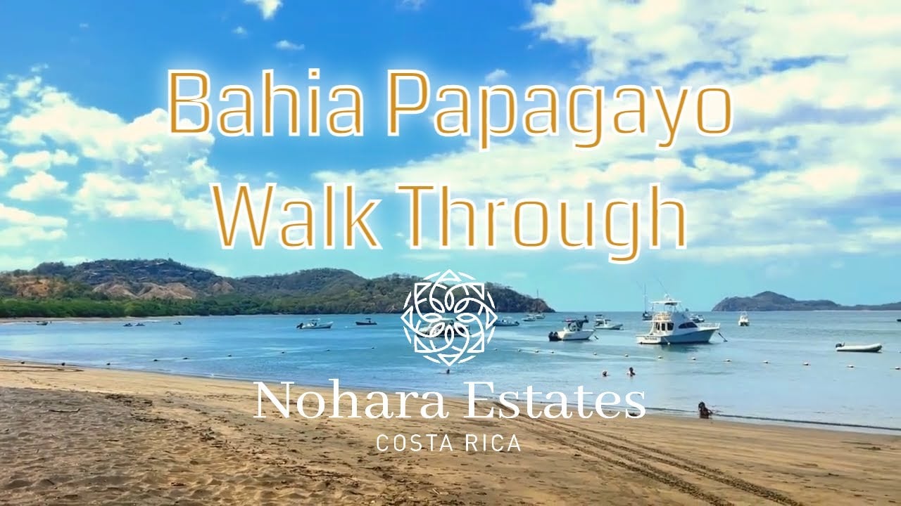 Bahia Papagayo Walk Through
