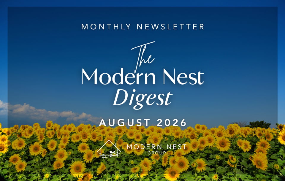 The Modern Nest Digest | August 2026