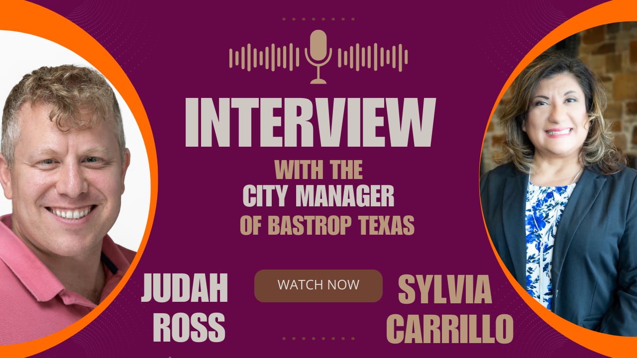 Interview with Sylvia Carrillo, Bastrop City Manager