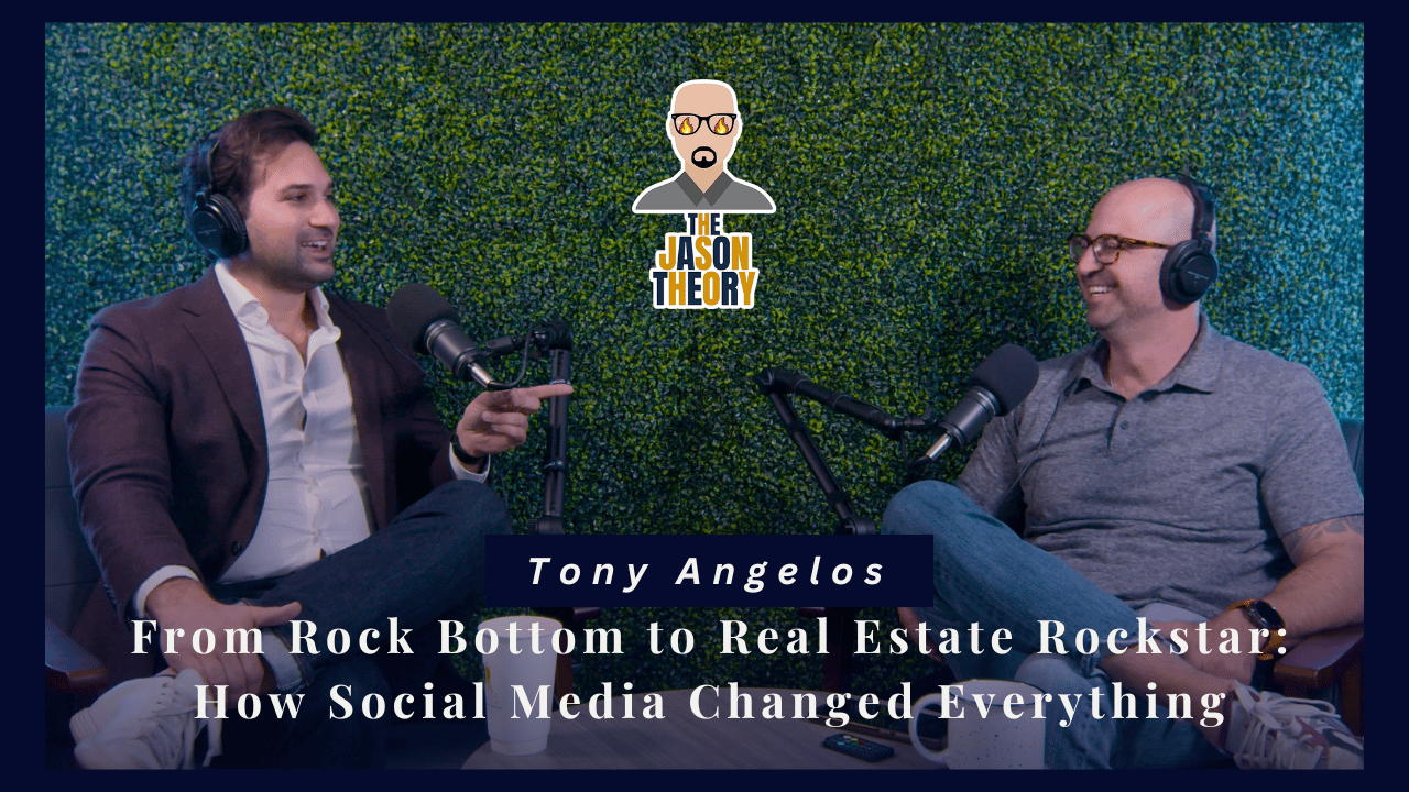 S4 E4 From Rock Bottom to Real Estate Rockstar: How Social Media Changed Everything for Tony Angelos