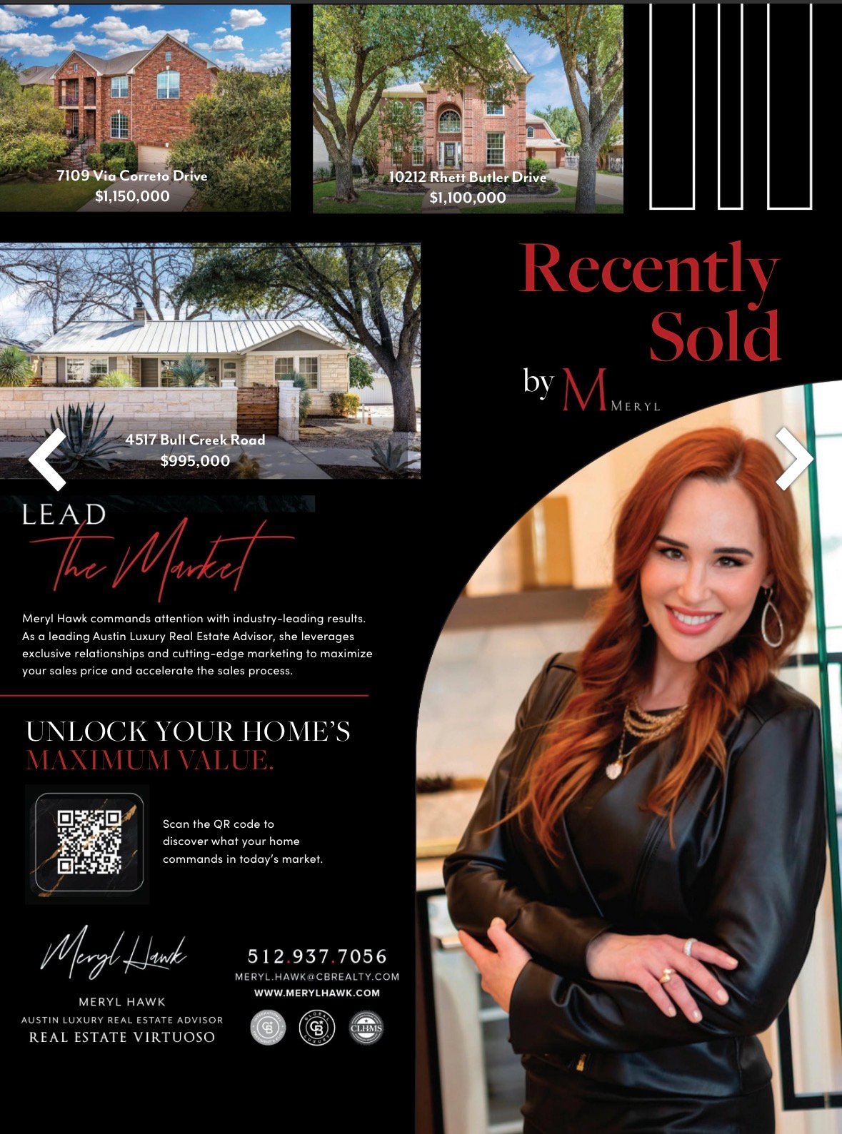 Meryl Hawk commands attention with industry-leading results.