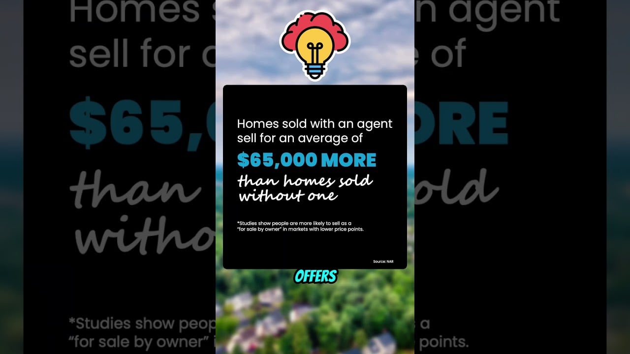 You Could Make More If You Sell with an Agent